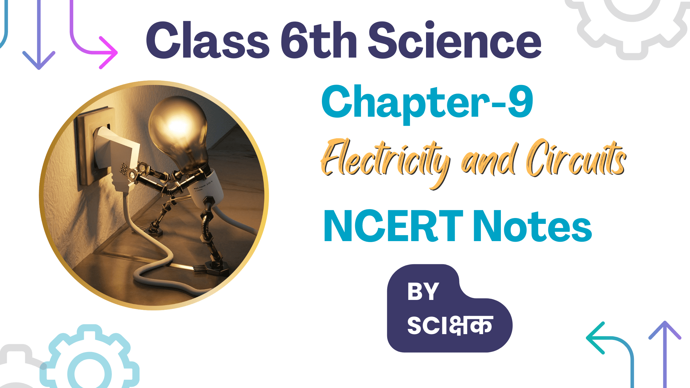 class 6 science chapter 9 notes