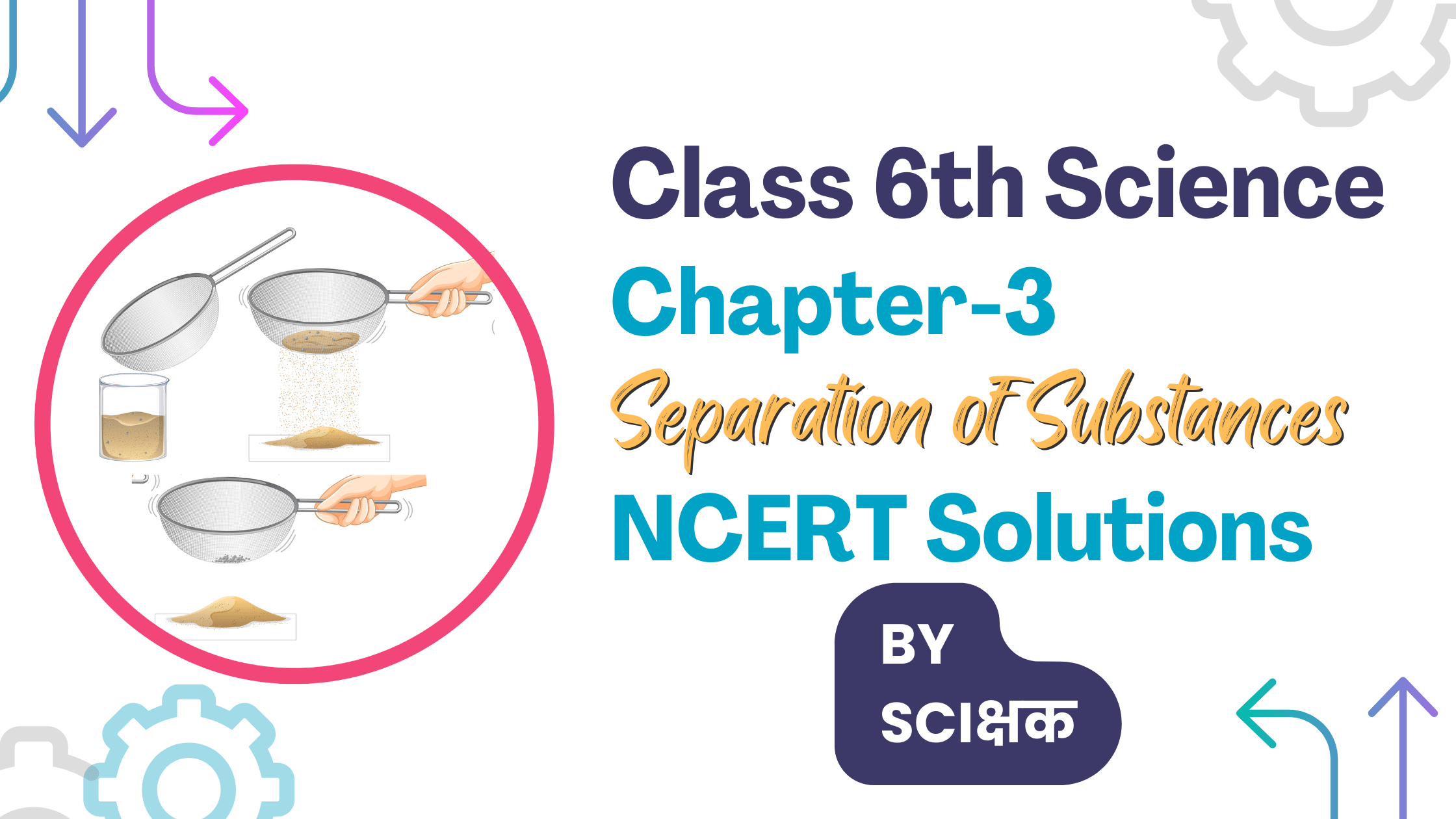 class 6th science chapter 3 NCERT solutions