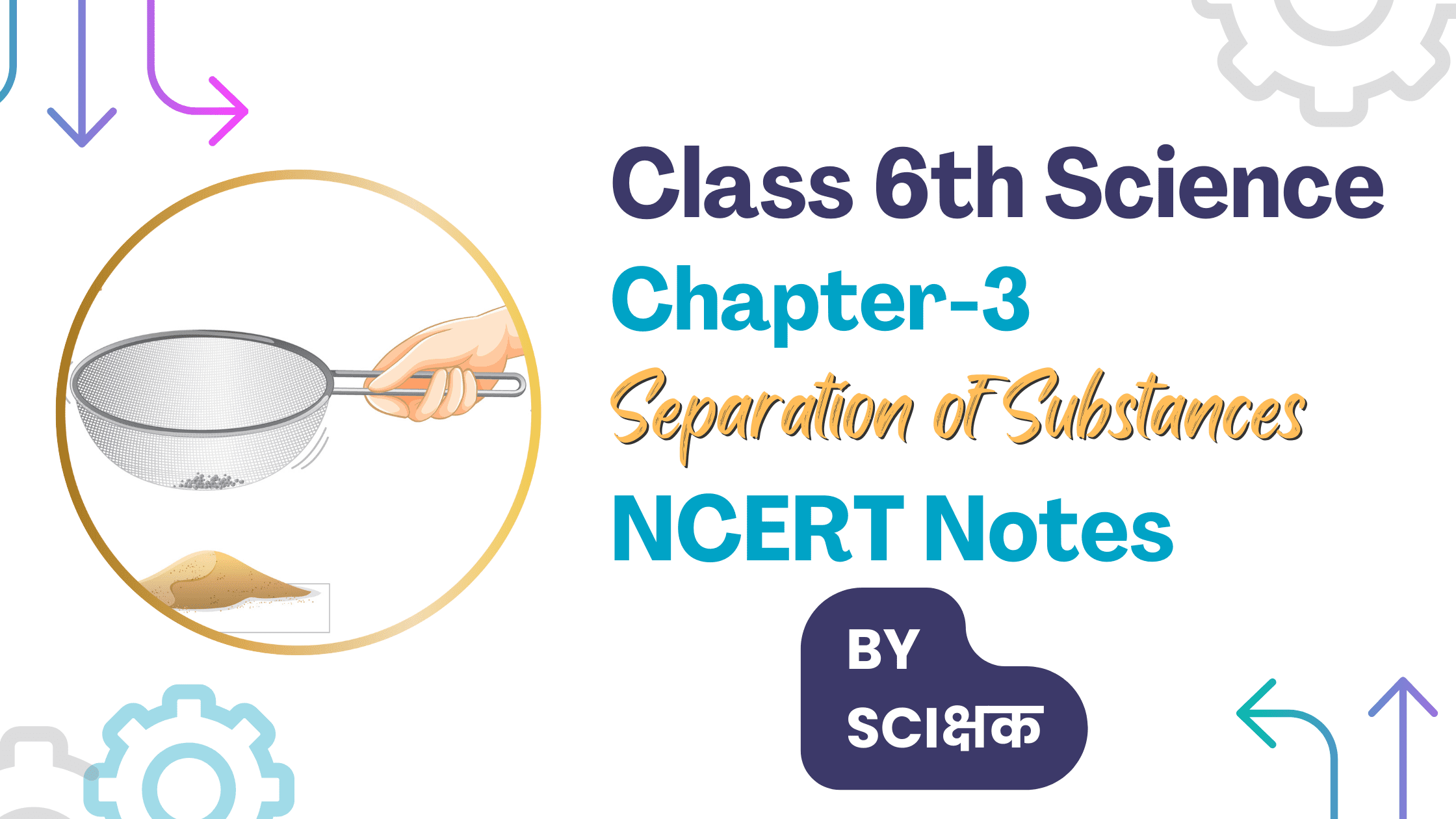 class 6th science chapter 3 notes